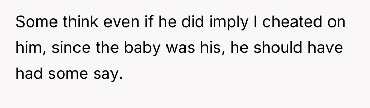 Some think even if he did imply I cheated on...