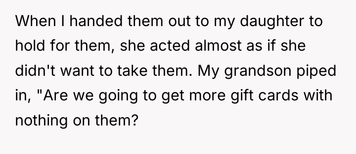 When I handed them out to my daughter to hold...