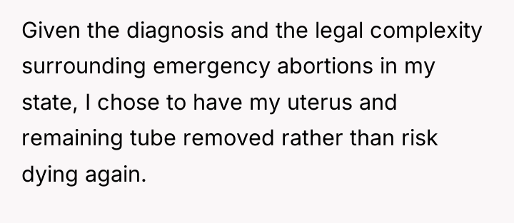 Given the diagnosis and the legal complexity surrounding emergency abortions...