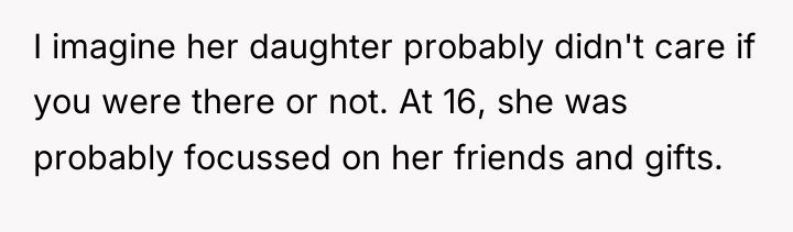 I imagine her daughter probably didn't care if you were...
