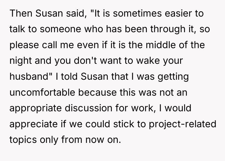 Then Susan said, "It is sometimes easier to talk to...