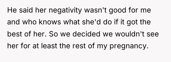 He said her negativity wasn't good for me and who...