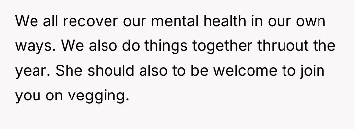We all recover our mental health in our own ways....