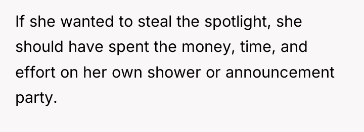 If she wanted to steal the spotlight, she should have...