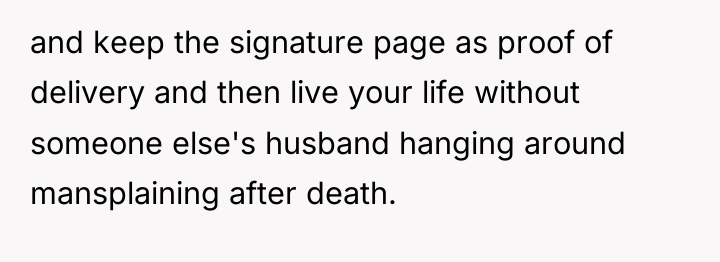and keep the signature page as proof of delivery and...