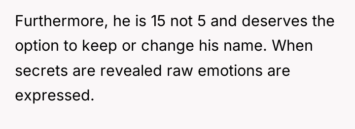 Furthermore, he is 15 not 5 and deserves the option...