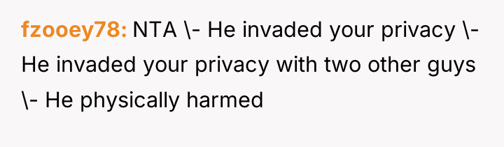 fzooey78 NTA \- He invaded your privacy \- He invaded...