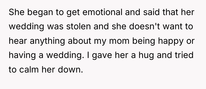 She began to get emotional and said that her wedding...