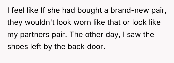 I feel like If she had bought a brand-new pair,...