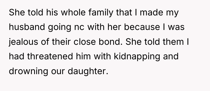 She told his whole family that I made my husband...
