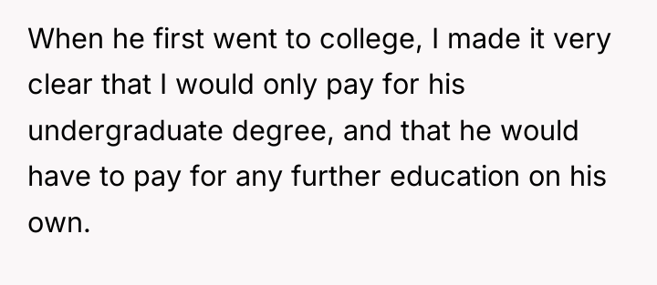 When he first went to college, I made it very...