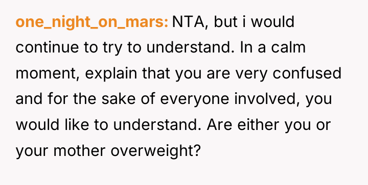 one_night_on_mars NTA, but i would continue to try to understand....