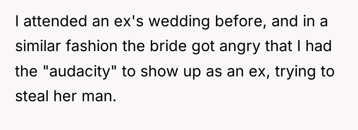 I attended an ex's wedding before, and in a similar...