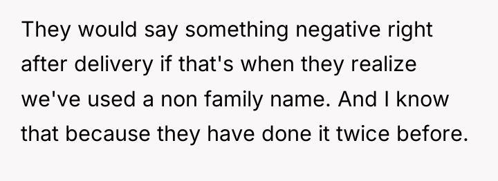 They would say something negative right after delivery if that's...
