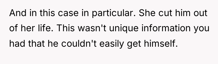 And in this case in particular. She cut him out...