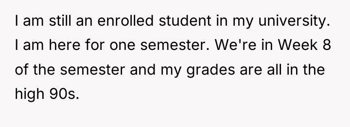 I am still an enrolled student in my university. I...