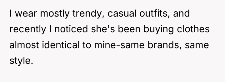 I wear mostly trendy, casual outfits, and recently I noticed...