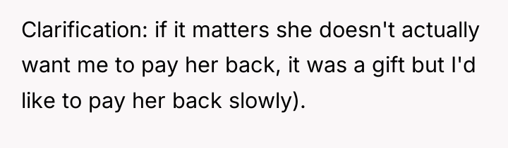 Clarification: if it matters she doesn't actually want me to...