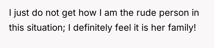I just do not get how I am the rude...