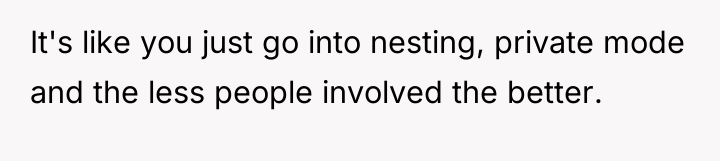 It's like you just go into nesting, private mode and...