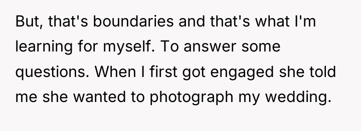 But, that's boundaries and that's what I'm learning for myself....