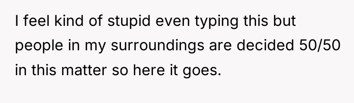 I feel kind of stupid even typing this but people...