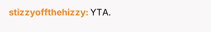 stizzyoffthehizzy YTA.