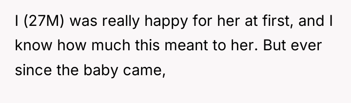 I (27M) was really happy for her at first, and...