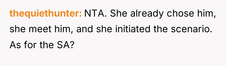 thequiethunter NTA. She already chose him, she meet him, and...