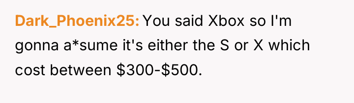 Dark_Phoenix25 You said Xbox so I'm gonna a*sume it's either...