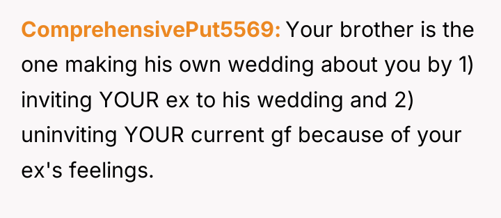 ComprehensivePut5569 Your brother is the one making his own wedding...