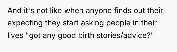 And it's not like when anyone finds out their expecting...