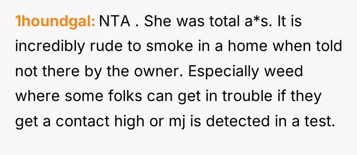 1houndgal NTA . She was total a*s. It is incredibly...