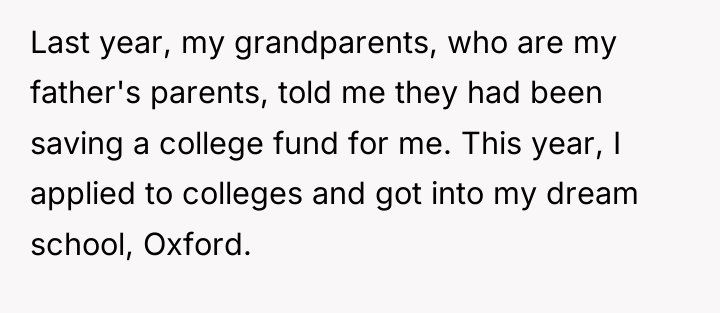 Last year, my grandparents, who are my father's parents, told...