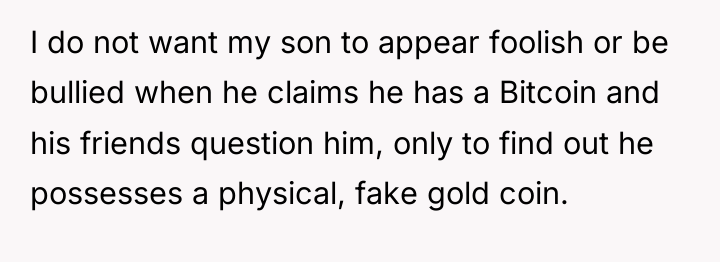 I do not want my son to appear foolish or...
