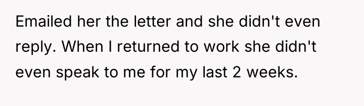 Emailed her the letter and she didn't even reply. When...