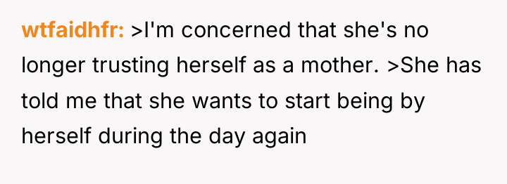 wtfaidhfr >I'm concerned that she's no longer trusting herself as...