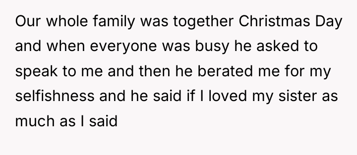 Our whole family was together Christmas Day and when everyone...