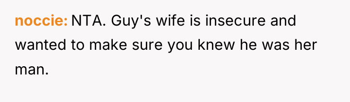noccie NTA. Guy's wife is insecure and wanted to make...