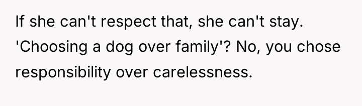 If she can't respect that, she can't stay. 'Choosing a...
