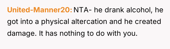 United-Manner20 NTA- he drank alcohol, he got into a physical...