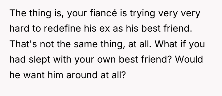 The thing is, your fiancé is trying very very hard...