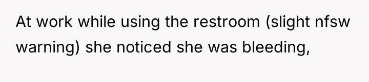 At work while using the restroom (slight nfsw warning) she...