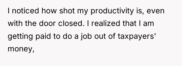 I noticed how shot my productivity is, even with the...