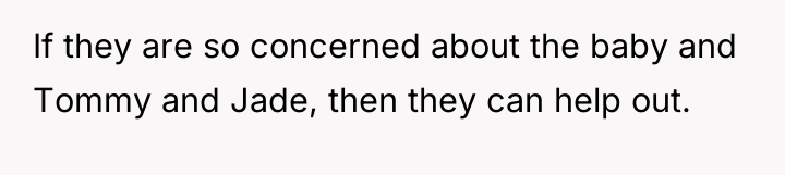 If they are so concerned about the baby and Tommy...