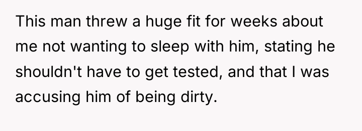 This man threw a huge fit for weeks about me...