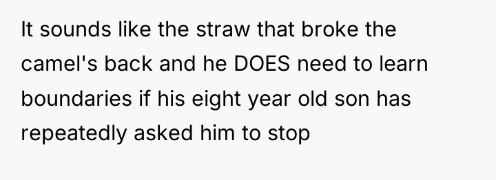 It sounds like the straw that broke the camel's back...