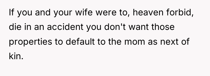 If you and your wife were to, heaven forbid, die...