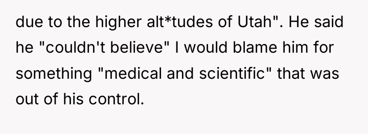 due to the higher alt*tudes of Utah". He said he...