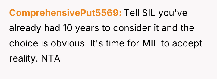 ComprehensivePut5569 Tell SIL you've already had 10 years to consider...